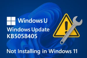 How To Fix Windows Update KB5058405 Not Installing in Windows 11